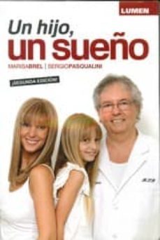un hijo un sueño (2ª ed.)-marisa brel-sergio pasqualini-9789870009764