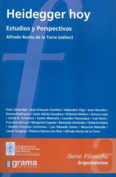 heidegger hoy. estudios y perspectivas.-alfredo rocha de la torre-9789871649464