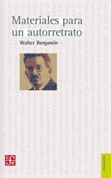 materiales para un autorretrato-walter benjamin-9789877191264