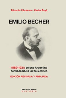 emilio becher (ebook)-eduardo jose cardenas-carlos manuel paya-9789878142364