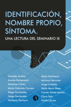 identificacion, nombre propio y sintoma (ebook)-osvaldo arribas-andres barbarosch-veronica cohen-9789878706764