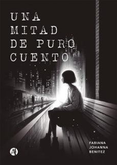 una mitad de puro cuento (ebook)-9789878750064