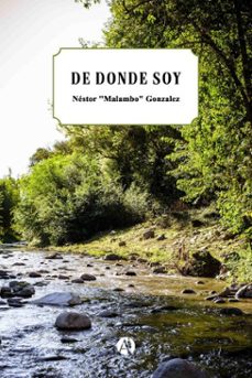 de donde soy (ebook)-néstor "malambo" gonzalez-9789878755564
