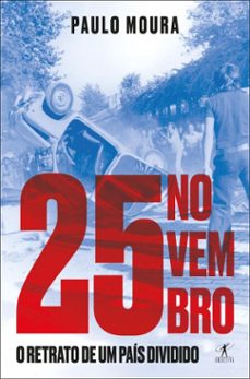 25 de novembro (ebook)-paulo moura-9789895896264