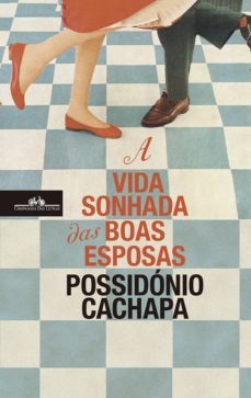 a vida sonhada das boas esposas (ebook)-possidonio cachapa-9789896659264