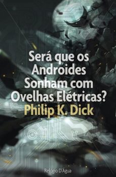 sera que os androides sonham com ovelhas eletricas? (ebook)-philip k. dick-9789897830464