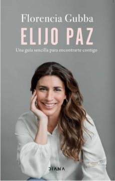 elijo paz (ebook)-florencia gubba-9789915668864