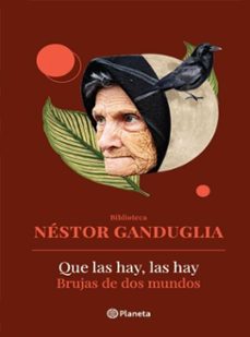 que las hay, las hay-nestor ganduglia-9789974746664