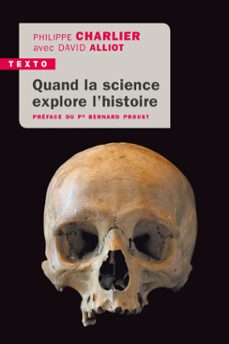 quand la science explore l'histoire (ebook)-philippe charlier-david alliot-9791021040564