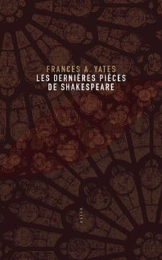 les dernières pièces de shakespeare (ebook)-frances a. yates-9791030416664