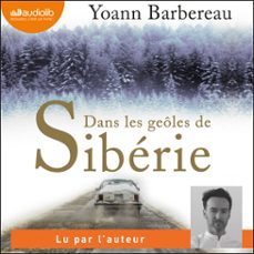 dans les geoles de siberie (audiolibro)-yoann barbereau-9791035404864