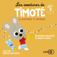 les aventures de timote - volume 2 (audiolibro)-emmanuelle massonaud-melanie combes-9791036618864