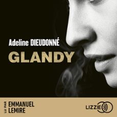 glandy (audiolibro)-adeline dieudonne-9791036628764