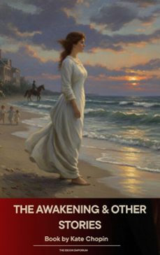 the awakening &amp; other stories (ebook)-kate chopin-9791070055564