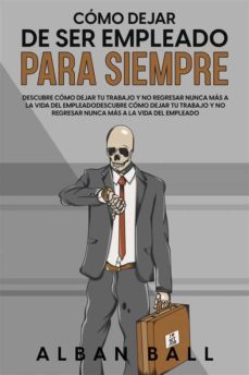 como dejar de ser empleado para siempre (ebook)-9791221314564