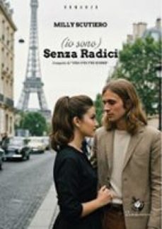 (io sono) senza radici (ebook)-milly scutiero-9791223979464