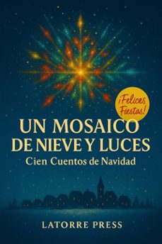 un mosaico de nieve y luces (ebook)-9791223987964