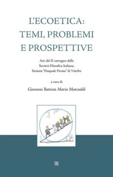 l'ecoetica: temi, problemi e prospettive (ebook)-9791255240464