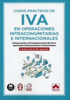 casos prácticos de iva en operaciones intracomunitarias e internacionales-departamento de documentac iberley-9791370117764