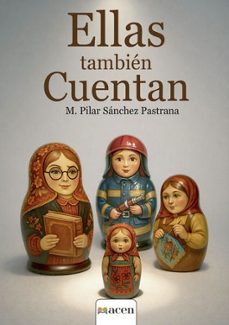 ellas tambien cuentan-mª pilar sanchez pastrana-9791387514464