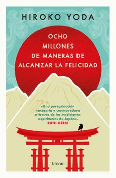 ocho millones de maneras de alcanzar la felicidad-hiroko yoda-9791387662264