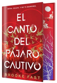 el canto del pajaro cautivo (edicion especial limitada)-brooke fast-9791387711764