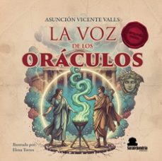 la voz de los oraculos-asunción vicente valls-9791387815264