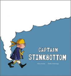 captain stinkbottom-alicia acosta-9791387834364