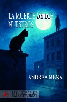 la muerte de los nuestros-andrea mena-9791387909864