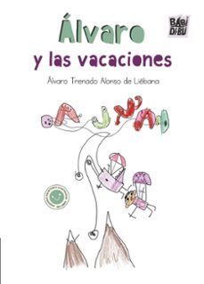 alvaro y las vacaciones-alvaro trenado alonso de liebana-9791387982164
