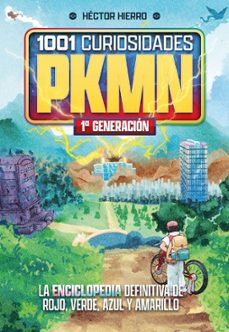 1001 curiosidades de pkmn: 1a generacion-hector hierro-9791388074264