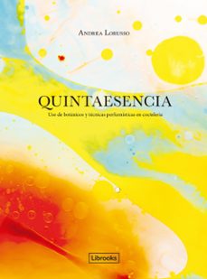 quintaesencia-andrea lorusso-9791399049664