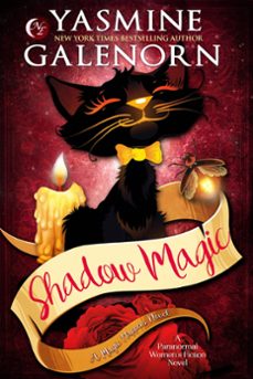 shadow magic (ebook)-yasmine galenorn-9798201830564