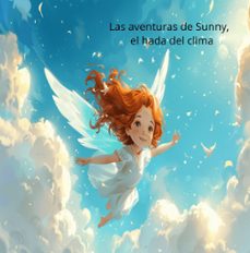 las aventuras de sunny, el hada del clima (ebook)-kj rose-9798224126064