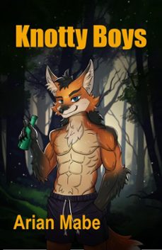knotty boys (ebook)-arian mabe-9798224604364