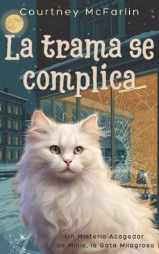 la trama se complica (ebook)-courtney mcfarlin-9798224926664