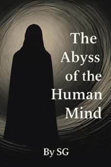 Imagen Principal de The Abyss of the Human Mind