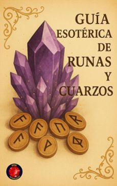 guia esoterica de runas y cuarzos (ebook)-alina rubi-9798231413164