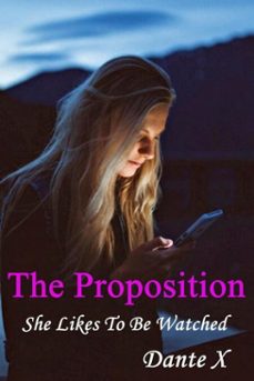 the proposition: she likes to watch (ebook)-dante x-9798233944864
