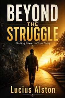 Imagen Principal de Beyond The Struggle