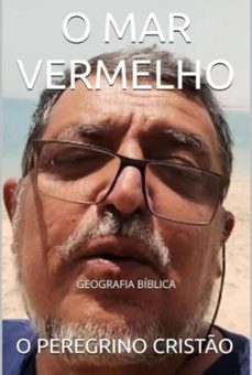 o mar vermelho (ebook)-peregrino o cristão-9798322742364