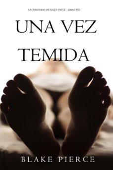 una vez temida (un misterio de riley paige - libro @21) (ebook)-blake pierce-9798341557864