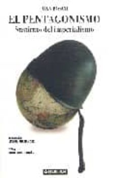 el pentagonismo: sustituto del imperialismo-9789945111262