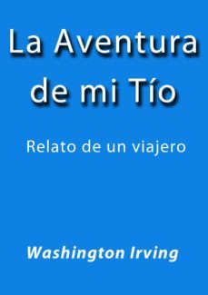 la aventura de mi tio (ebook)-j. borja-washington irving-cdlap00001664