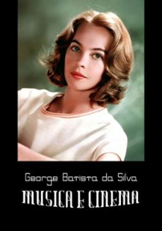 música e cinema (ebook)-george batista da silva-3410000317874