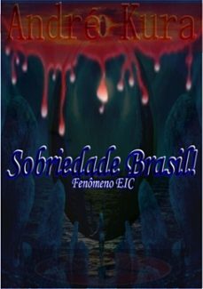 sobriedade brasil! (ebook)-andré kura-3410001397974