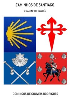 caminhos de santiago (ebook)-domingos gouveia de rodrigues-3410001841774