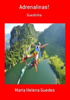adrenalinas! (ebook)-maria helena guedes-3410001859274