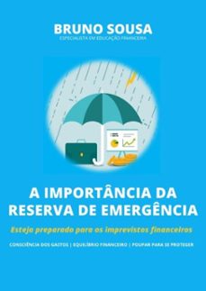 a importancia da reserva de emergencia (ebook)-bruno sousa de bezerra-3410003500174
