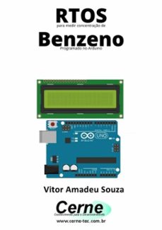 rtos para medir concentraço de benzeno programado no arduino (ebook)-vitor amadeu souza-3410003710474